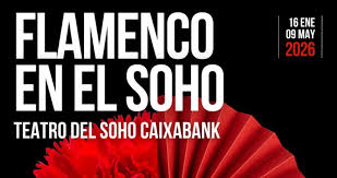 Flamenco en el Soho 2026