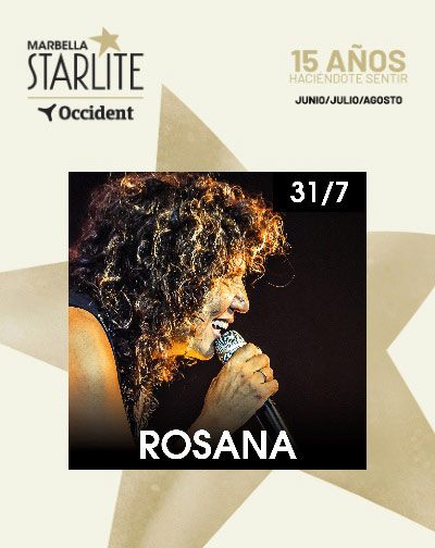 Rosana actuará en Starlite Occident Marbella con una noche de pop, raíz y emoción