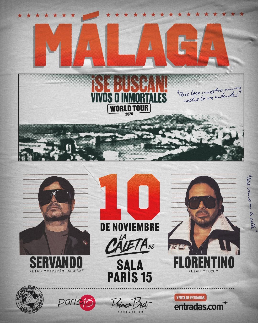 Servando & Florentino – Se Buscan: Vivos o Inmortales in Málaga