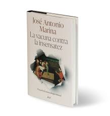 La vacuna contra la insensatez