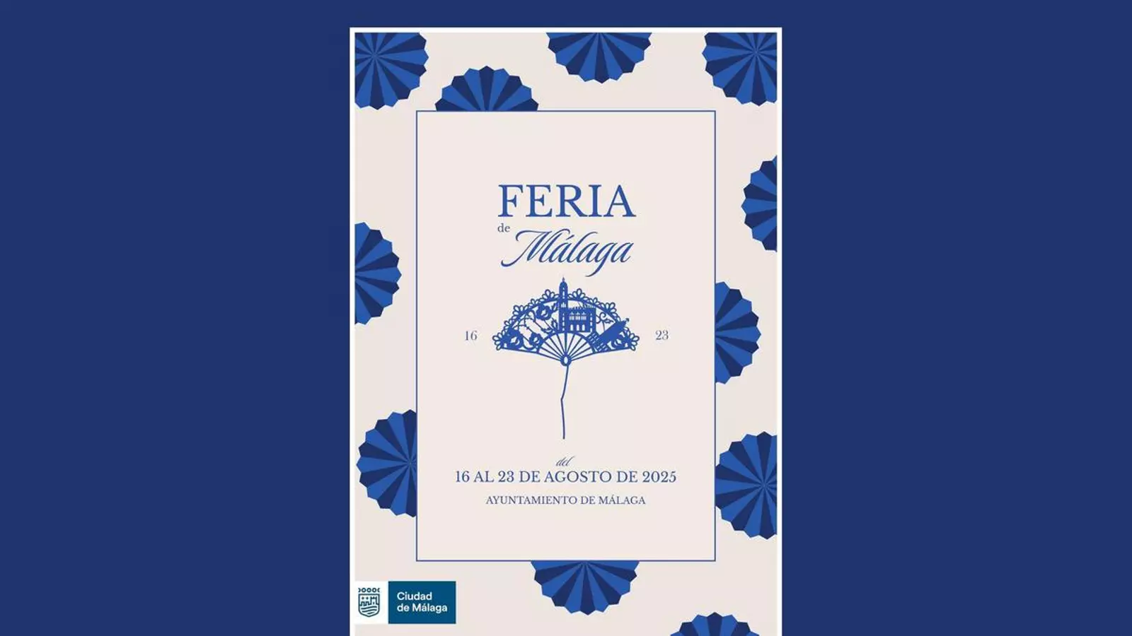 Ya hay cartel anunciador de la Feria de Málaga 2025